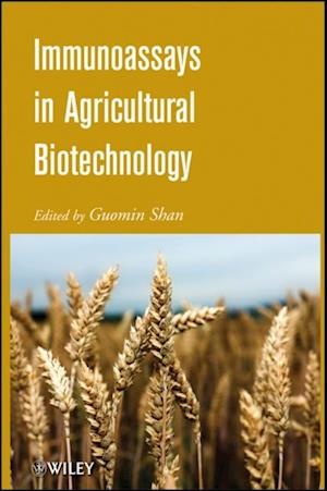 Immunoassays in Agricultural Biotechnology