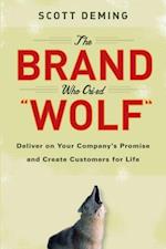 Brand Who Cried Wolf