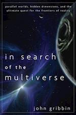 In Search of the Multiverse