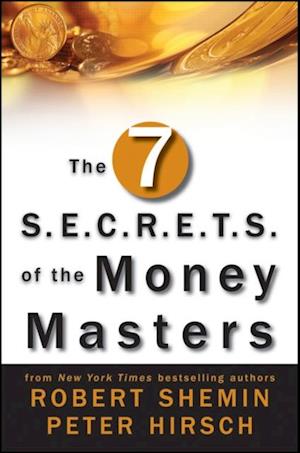 Seven S.E.C.R.E.T.S. of the Money Masters