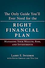 Only Guide You'll Ever Need for the Right Financial Plan