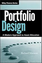 Portfolio Design – A Modern Approach to Asset Allocation