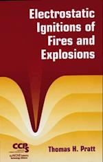 Electrostatic Ignitions of Fires and Explosions