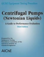 AIChE Equipment Testing Procedure - Centrifugal Pumps (Newtonian Liquids)