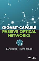 Gigabit–capable Passive Optical Networks