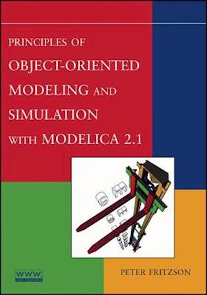 Principles of Object-Oriented Modeling and Simulation with Modelica 2.1