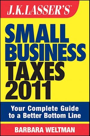 J.K. Lasser's Small Business Taxes 2011