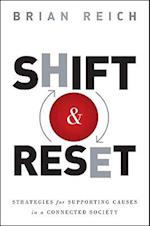 Shift and Reset– Strategies for Addressing Serious Issues in a Connected Society
