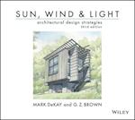 Sun, Wind & Light – Architectural Design Strategies, 3rd Edition