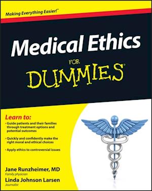 Medical Ethics For Dummies