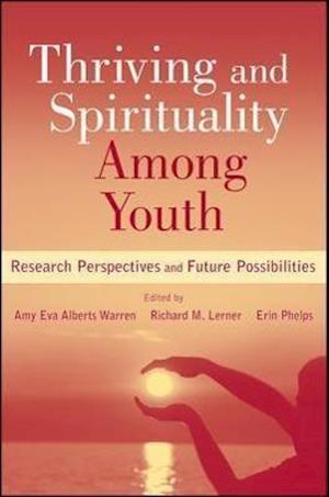 Thriving and Spirituality Among Youth