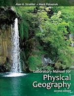Laboratory Manual for Physical Geography, 2nd Edit ion