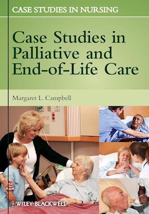 Case Studies in Palliative and End-of-Life Care