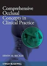 Comprehensive Occlusal Concepts in Clinical Practice