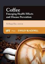 Coffee – Emerging Health Effects and Disease Prevention