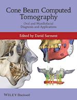 Cone Beam Computed Tomography – Oral and Maxillofacial Diagnosis and Applications