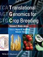 Translational Genomics for Crop Breeding – Volume 1 – Biotic Stress