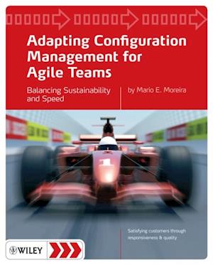 Adapting Configuration Management for Agile Teams