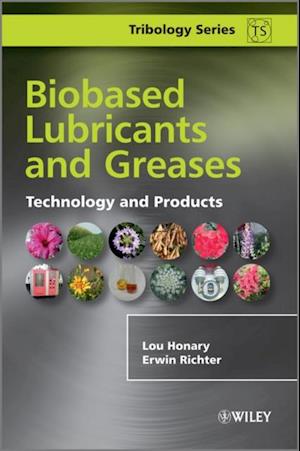 Biobased Lubricants and Greases