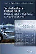 Statistical Analysis in Forensic Science – Evidential Value of Multivariate Physicochemical Data