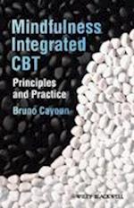 Mindfulness–Integrated CBT – Principles and Practice
