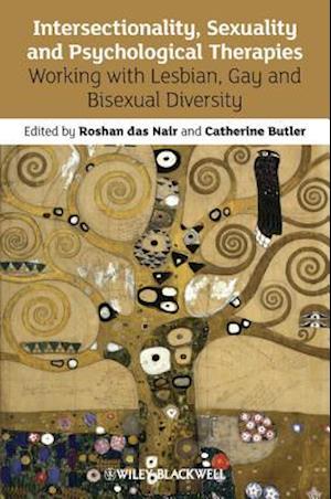 Intersectionality, Sexuality and Psychological Therapies – Working with Lesbian, Gay and Bisexual  Diversity
