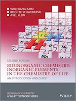Bioinorganic Chemistry – Inorganic Elements in the Chemistry of Life – An Introduction and Guide 2e