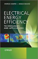 Electrical Energy Efficiency – Technologies and Applications