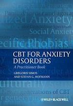 CBT For Anxiety Disorders – A Practitioner Book