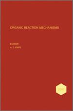Organic Reaction Mechanisms 2007