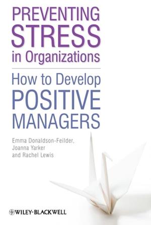 Preventing Stress in Organizations