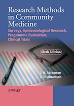 Research Methods in Community Medicine– Surveys, Epidemiological Research, Programme, Evaluation, Clinical Trails 6e