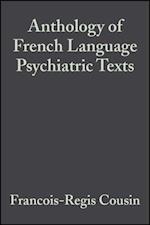 Anthology of French Language Psychiatric Texts