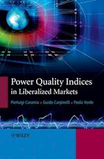 Power Quality Indices in Liberalized Markets