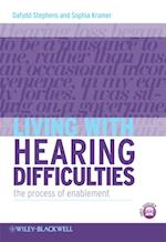 Living with Hearing Difficulties