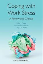 Coping with Work Stress – A Review and Critique