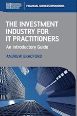 The Investment Industry for IT Practitioners