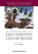 Companion to Early Twentieth-Century Britain