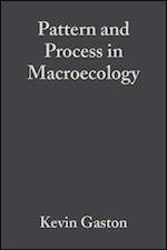 Pattern and Process in Macroecology