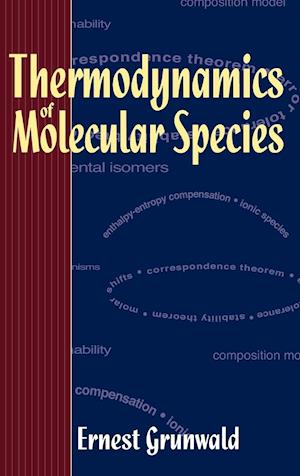 Thermodynamics of Molecular Species