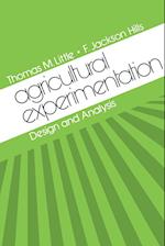 Agricultural Experimentation – Design and Analysis