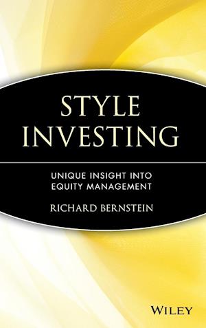 Style Investing – Unique Insight into Equity Management
