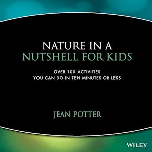 Nature in a Nutshell for Kids