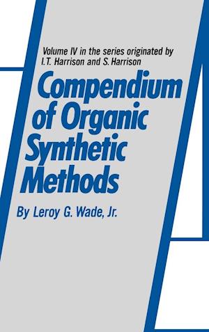 Compendium of Organic Synthetic Methods, Volume 4