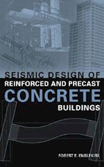 Seismic Design of Reinforced & Precast Concrete Buildings