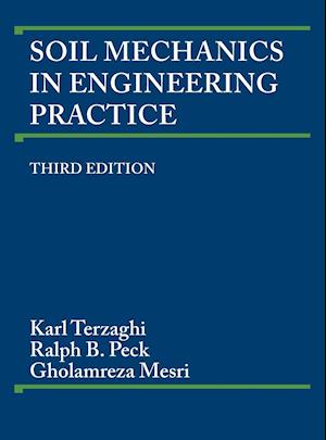 Soil Mechanics in Engineering Practice, 3rd Ed.