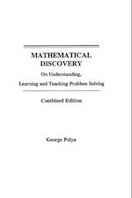 Mathematical Discovery Combined Volume  Teaching Problem Solving Combined ed