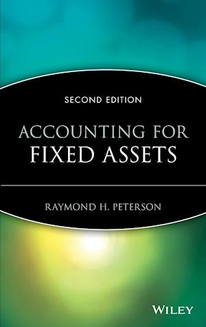 Accounting for Fixed Assets, Second Edition