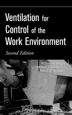 Ventilation for Control of the Work Environment 2e