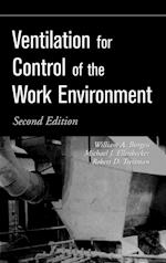 Ventilation for Control of the Work Environment 2e